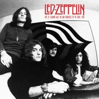 Led Zeppelin - Live at Fillmore West in San Francisco, 24th of April 1969 (Vinyl)
