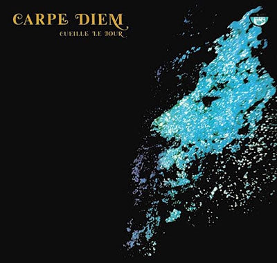 Carpe Diem - Cueille Le Jour [Transparent Orange w/ Black Swirl LP]