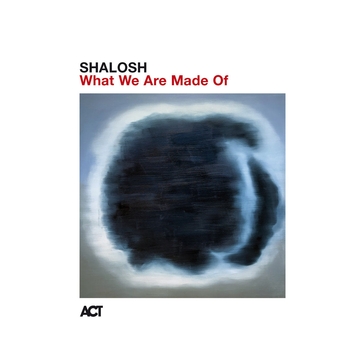 Shalosh - What We Are Made Of [LP]