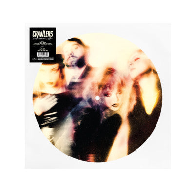 Crawlers - Loud Without Noise (PICTURE DISC)