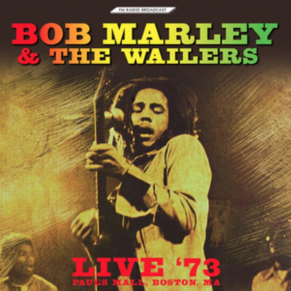 Bob Marley & the Wailers - Live '73