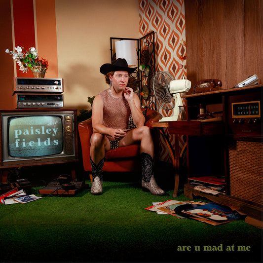 Paisley Fields - Are U Mad At Me (EMERALD VINYL)