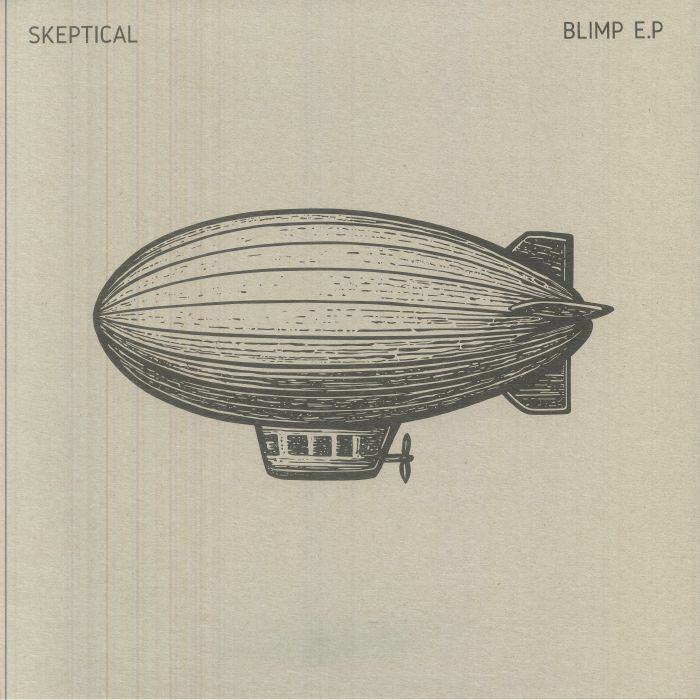 SKEPTICAL - BLIMP EP