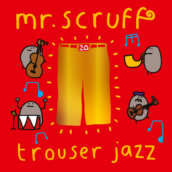 Mr Scruff - Trouser Jazz [Deluxe 20th Anniversary Edition 2LP]