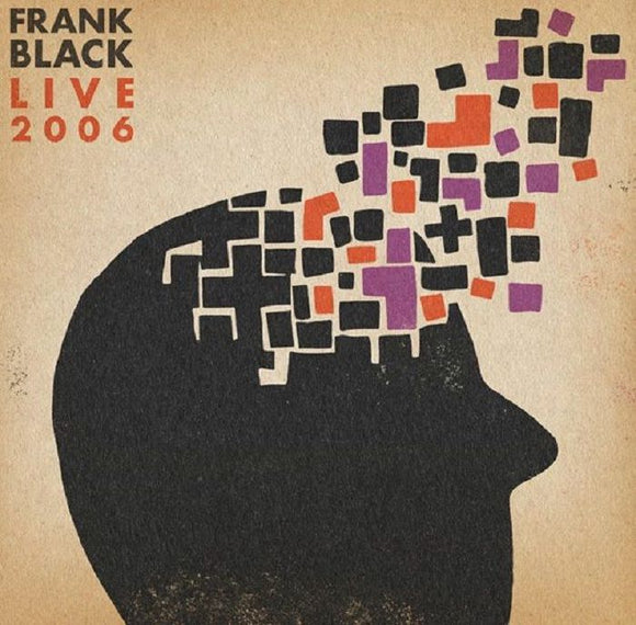 Frank Black - Live 2006 (RSD 2023)