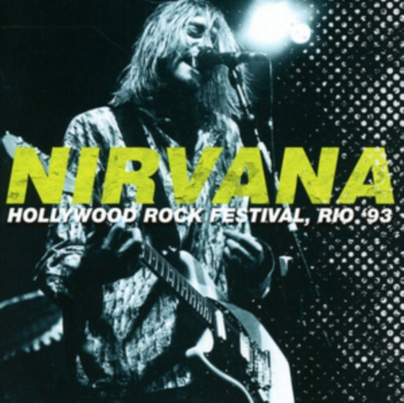 Nirvana - Hollywood Rock Festival, Rio '93 [2CD]