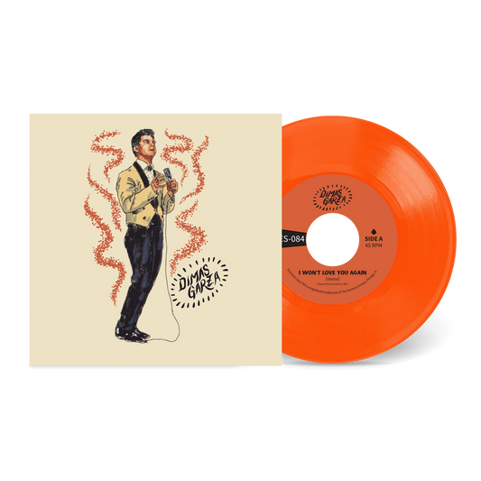 Dimas III - I Won't Love You Again b/w So Funny [Opaque Orange 7" Vinyl]