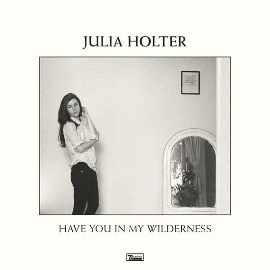 Julia HOLTER - Have You In My Wilderness