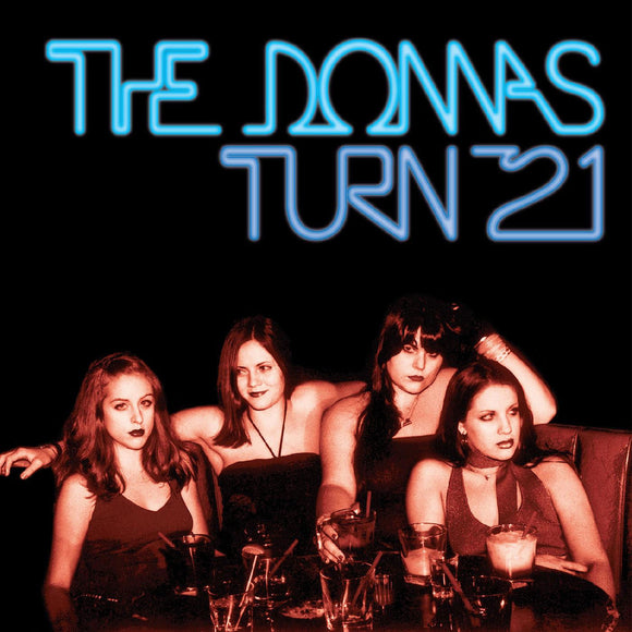 The Donnas - Turn 21 (Remastered Blue Ice Queen Vinyl Edition)