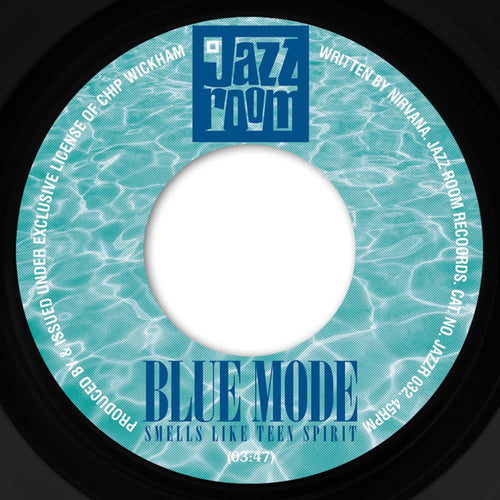 Blue Mode & El Chavo - Smells Like Teen Spirit [7" Vinyl]