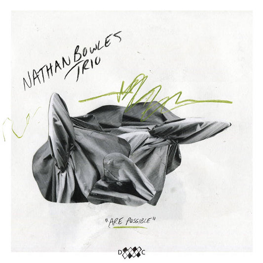 Nathan Bowles Trio - Are Possible [CD]