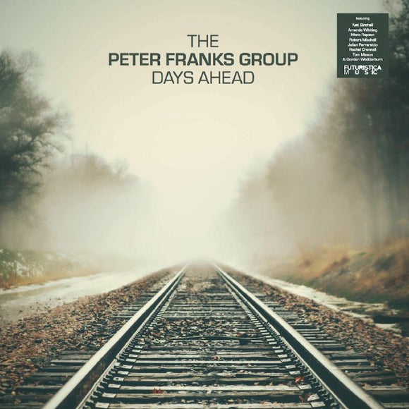 THE PETER FRANKS GROUP - Days Ahead