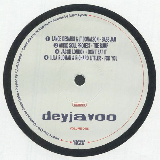 Lance DESARDI / JT DONALDSON / AUDIO SOUL PROJECT / JACOB LONDON / ILIJA RUDMAN / RICHARD LITTLER - Deyjavoo Vol 1
