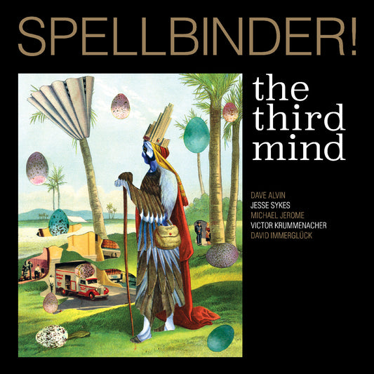 The Third Mind - Spellbinder! [CD]