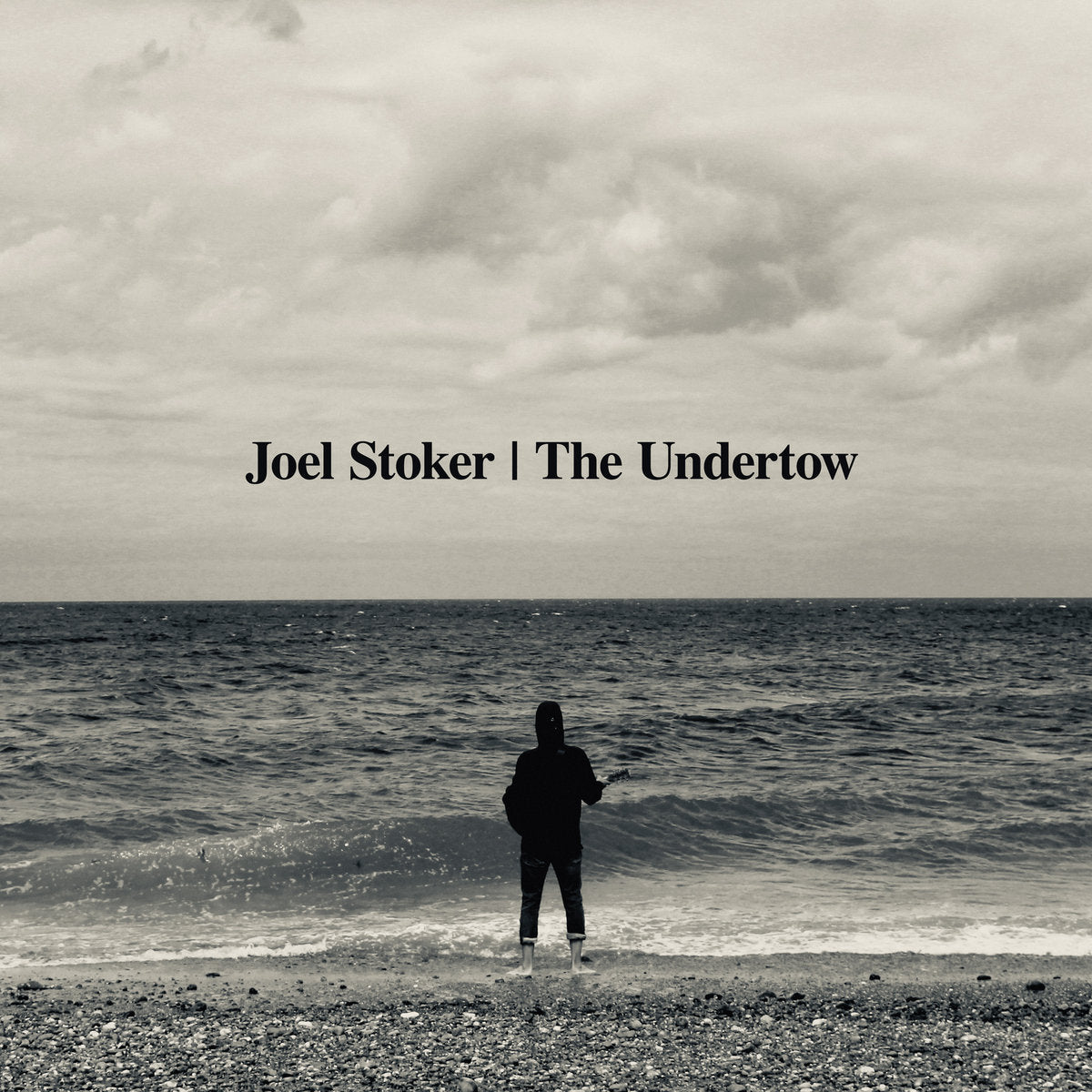 Joel Stoker - The Undertow [CD]