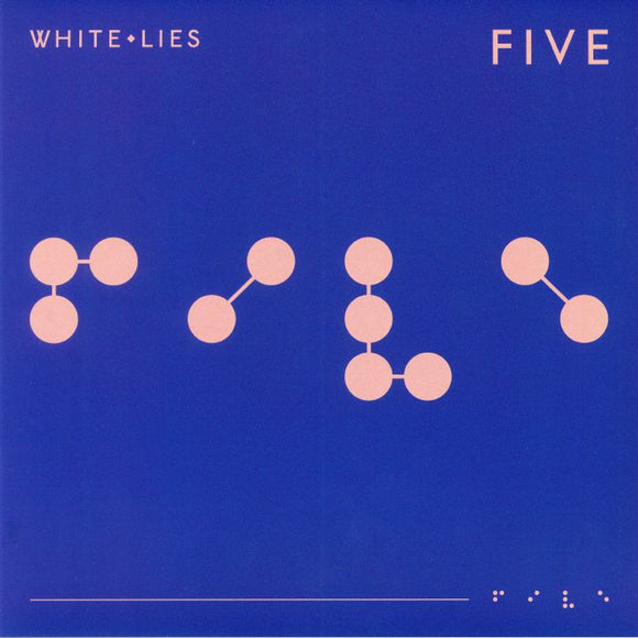 WHITE LIES - FIVE