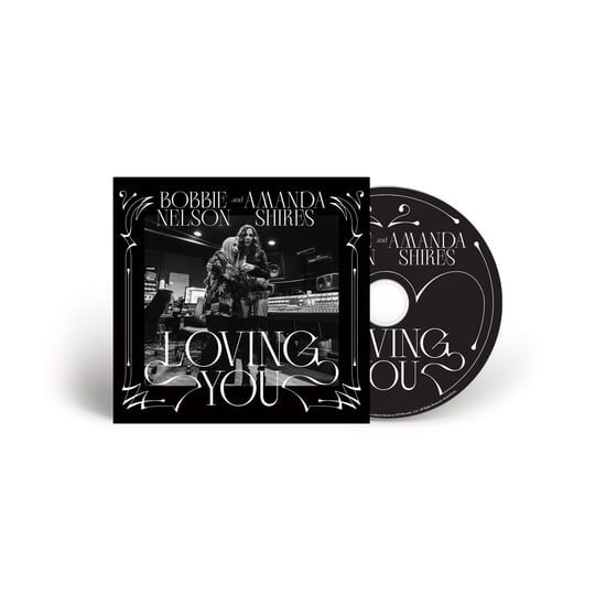 Bobbie Nelson & Amanda Shires - Loving You [CD]