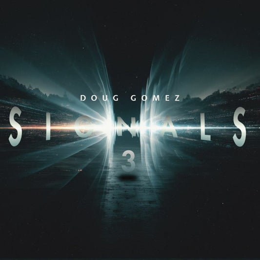 Doug GOMEZ - Signals 3