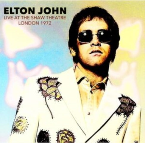 ELTON JOHN - LIVE AT THE SHAW THEATRE LONDON 1972 [2CD]