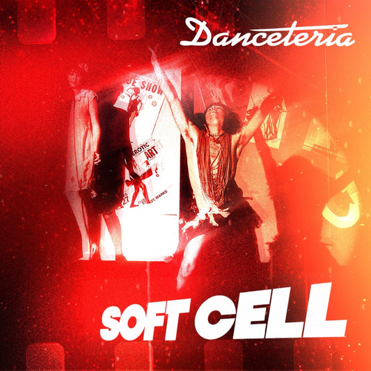 Soft Cell - Danceteria [Transparent Red vinyl]
