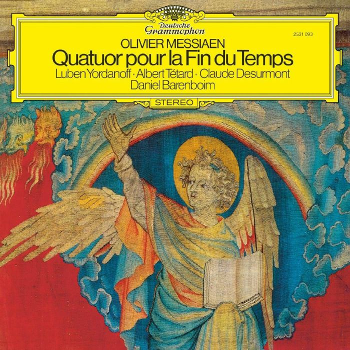 DANIEL BARENBOIM, ALBERT TETARD, CLAUDE DESURMONT, LUBEN YORDANOFF - MESSIAEN: Quatuor Pour La Fin Du Temps