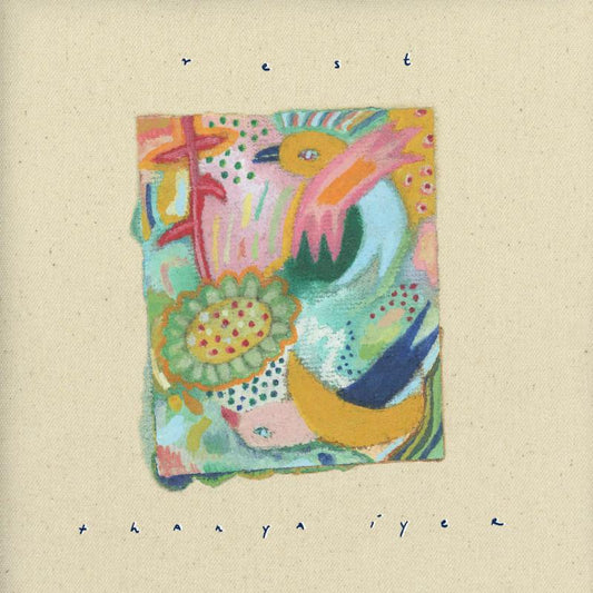 Thanya Iyer - Rest [Sleepy Sage Vinyl]