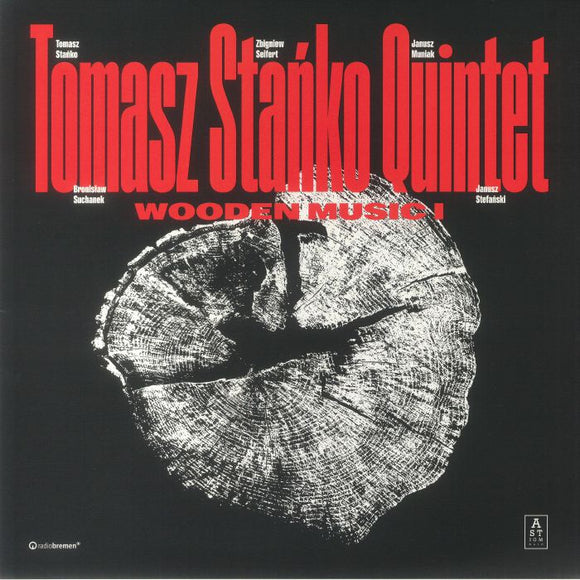 TOMASZ STANKO QUINTET - Wooden Music I