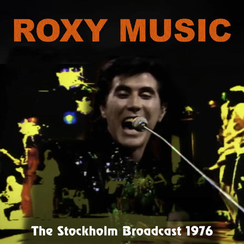 Roxy Music - Stockholm Broadcast [CD]