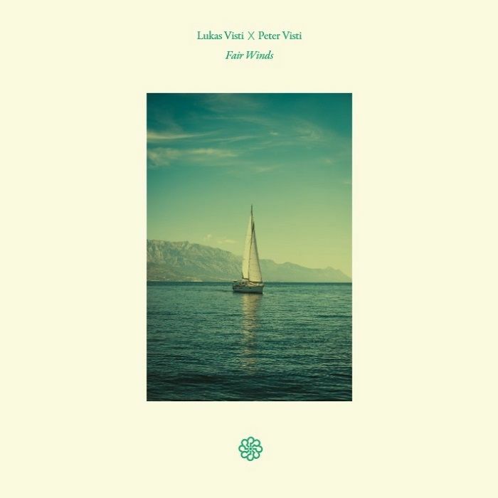 Lukas VISTI / PETER VISTI - Fair Winds