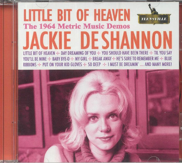 Jackie DeShannon - Little Bit Of Heaven (The 1964 Metric Music Demos) [CD]