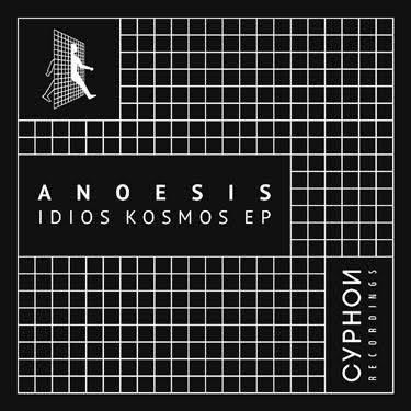 Anoesis - Idle Kosmos EP