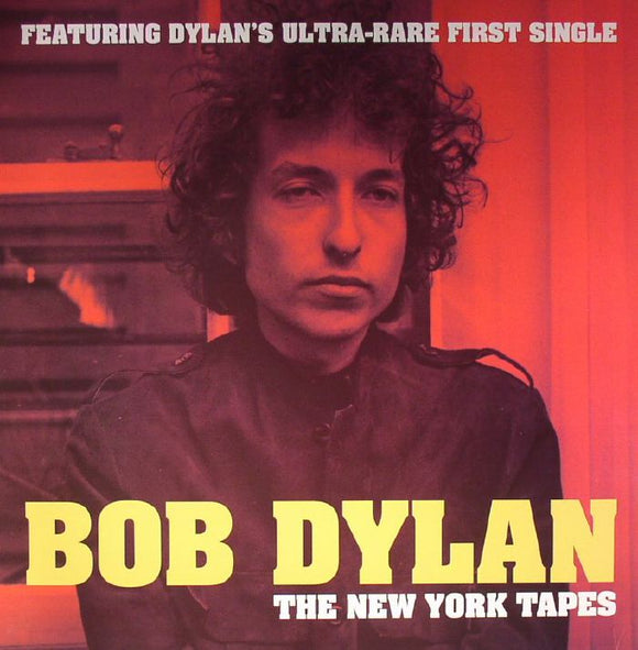 Bob Dylan - The New York Tapes