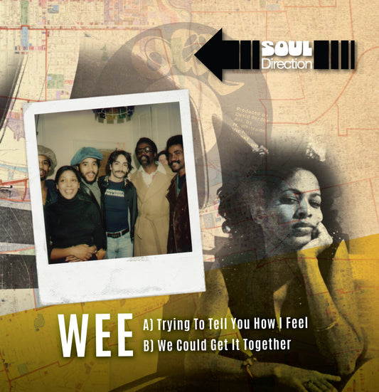 Wee - Trying to Tell You How I Feel / We Could Get It Together [7" Vinyl]
