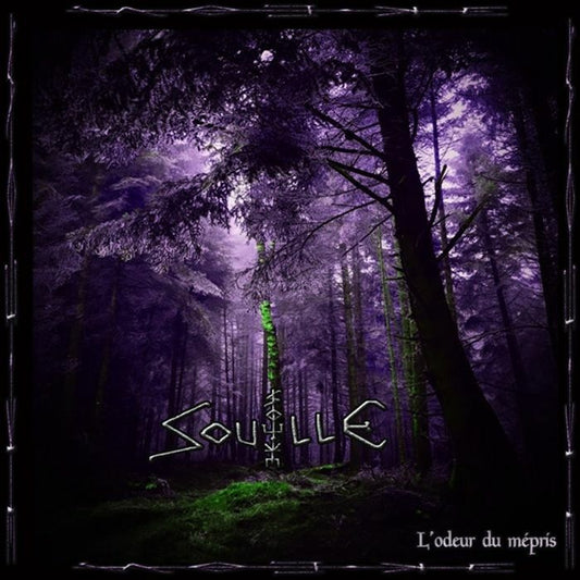 SOUILLE - L'ODEUR DU MEPRIS [CD]