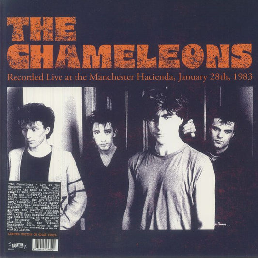 The CHAMELEONS - Recorded Live At The Manchester Hacienda January 28th 1983 [Orange Vinyl]