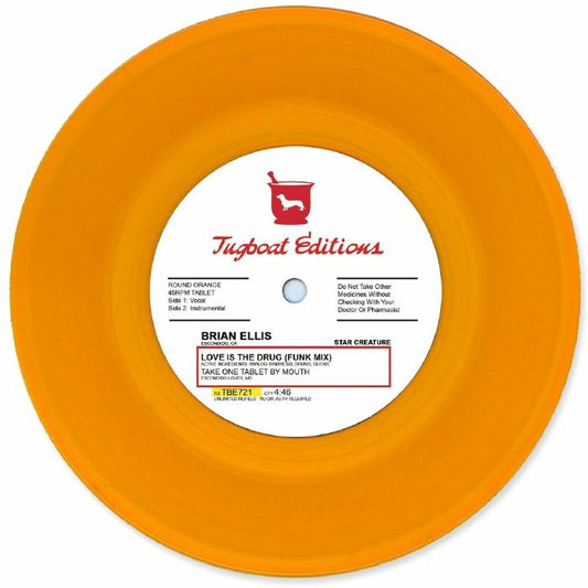 Brian Ellis - LOVE IS THE DRUG (ORANGE VINYL) 7"