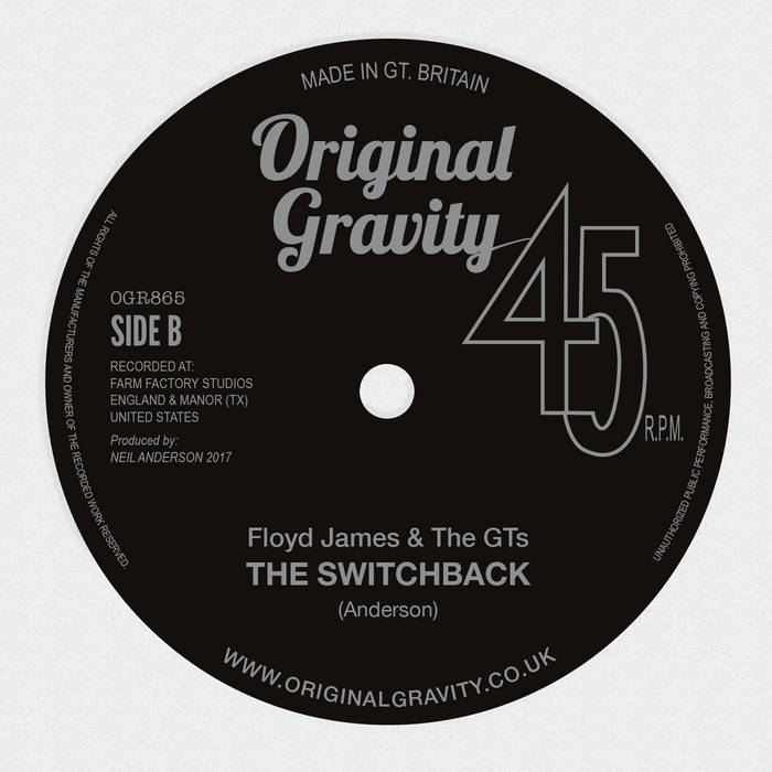 Curtis Baker & The Bravehearts / Floyd James & The GTs - By Hook Or By Crook / The Switchback [7" Vinyl]