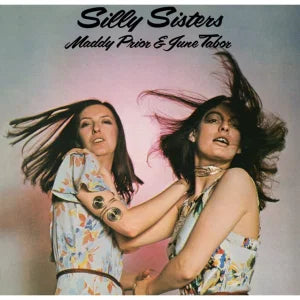 Maddy Prior & June Tabor - Silly Sisters [LP] (RSD 2026)