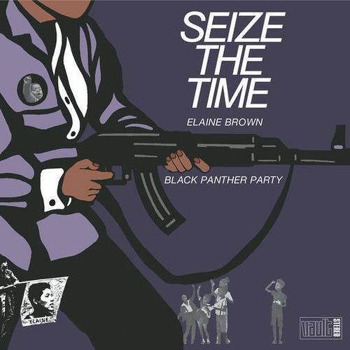 Elaine Brown/Black Panther Party - Seize the Time (Limited Deep Purple Vinyl Edition)