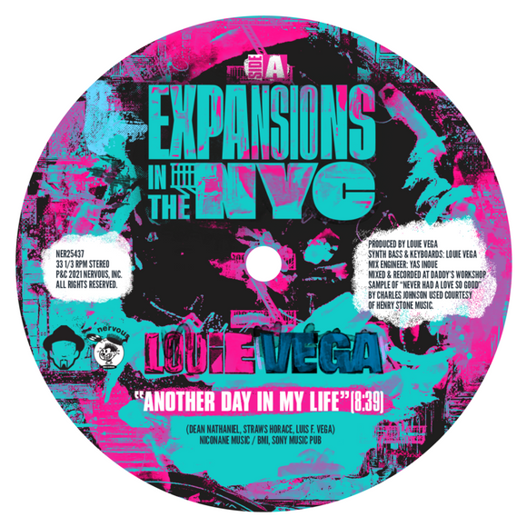 Louie Vega - Expansions In The NYC - Another Day In My Life / Deep Burnt feat. Alex Tosca (Black Vinyl Repress)