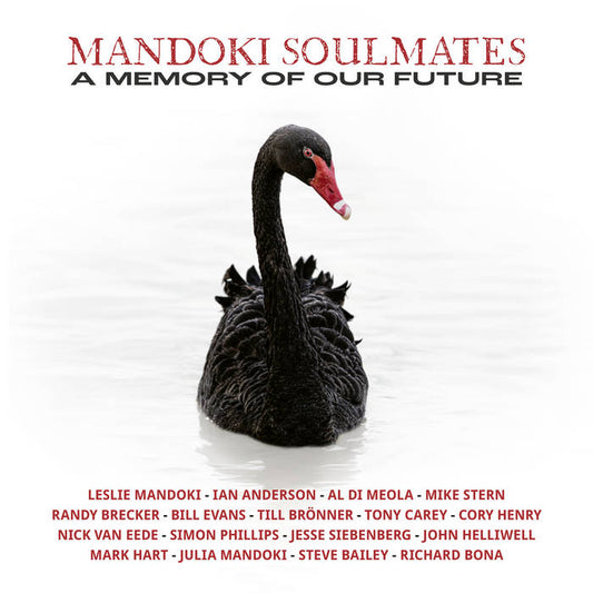 Mandoki Soulmates - A Memory Of Our Future (Ltd CD Edition)