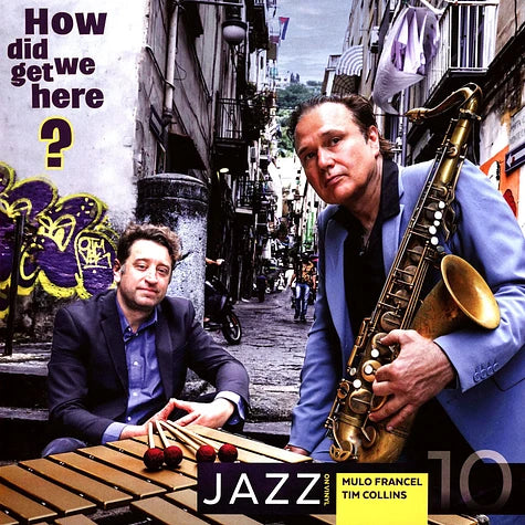 Mulo Francel & Tim Collins - How Did We [CD]