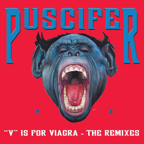 PUSCIFER - V IS FOR VIAGRA [2LP]