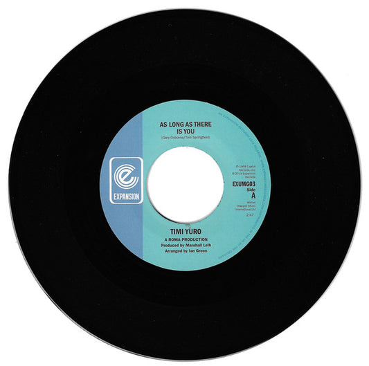 TIMI YURO - AS LONG AS THERE IS YOU / IT'LL NEVER BE OVER FOR ME [7" Vinyl]