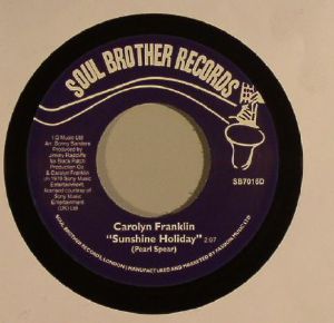 CAROLYN FRANKLIN - SUNSHINE HOLIDAY / DEAL WITH IT [7" Vinyl]