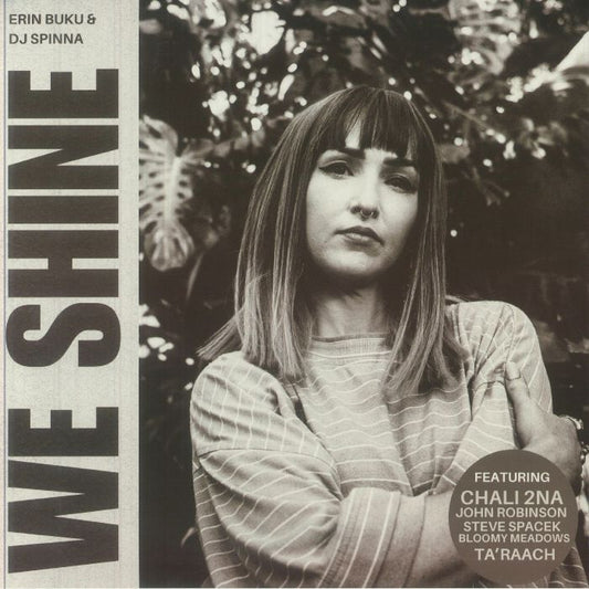 Erin Buku & DJ Spinna - WE SHINE 12"