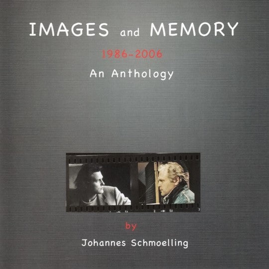 Johannes Schmoelling - Images And Memory (An Anthology 1986-2006) [2CD]