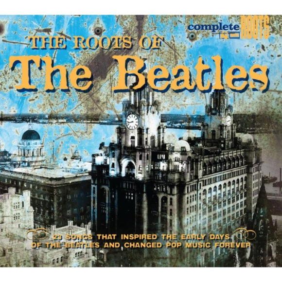 Various Artists - The Roots of the Beatles [CD]