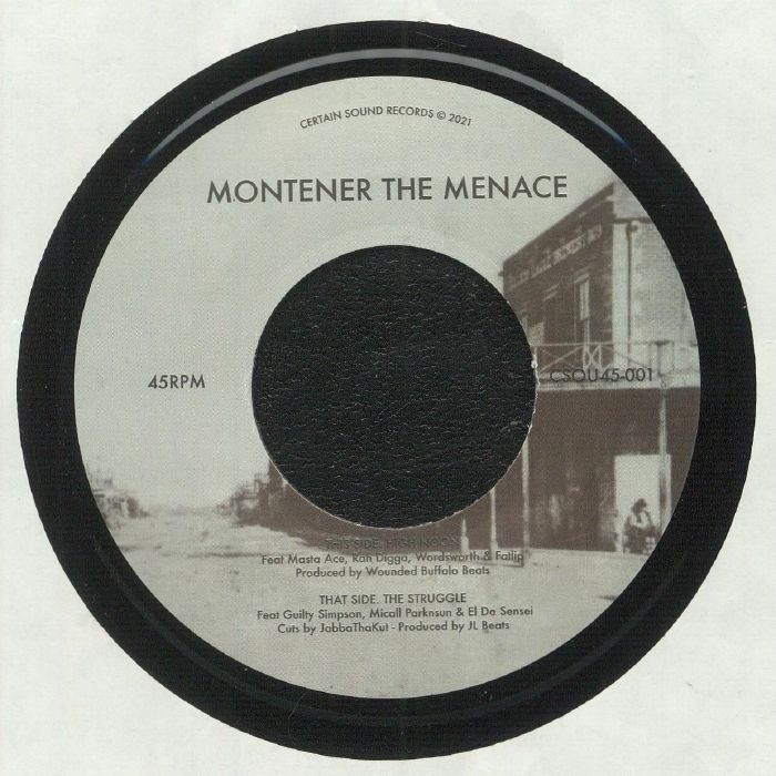 Montener The Menace – High Noon b/w The Struggle (7" Vinyl)