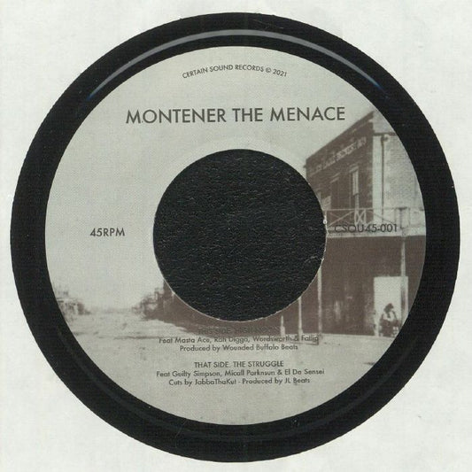 Montener The Menace – High Noon b/w The Struggle (7" Vinyl)
